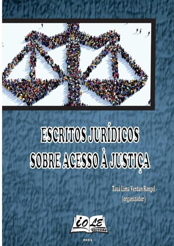 Escritos Jurídicos Sobre Acesso À Justiça | Tauã Lima Verdan Rangel, Rangel
