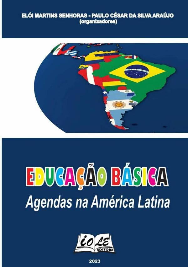 Educação Básica: Agendas Na América Latina | Martins Senhoras, Paulo César Da Silva Araújo ...