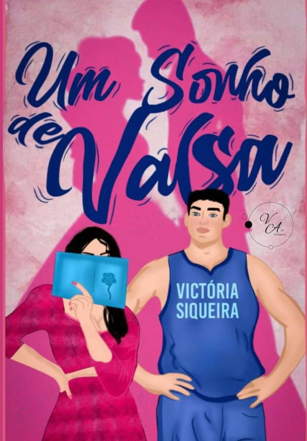 Um Sonho De Valsa | Victória Siqueira