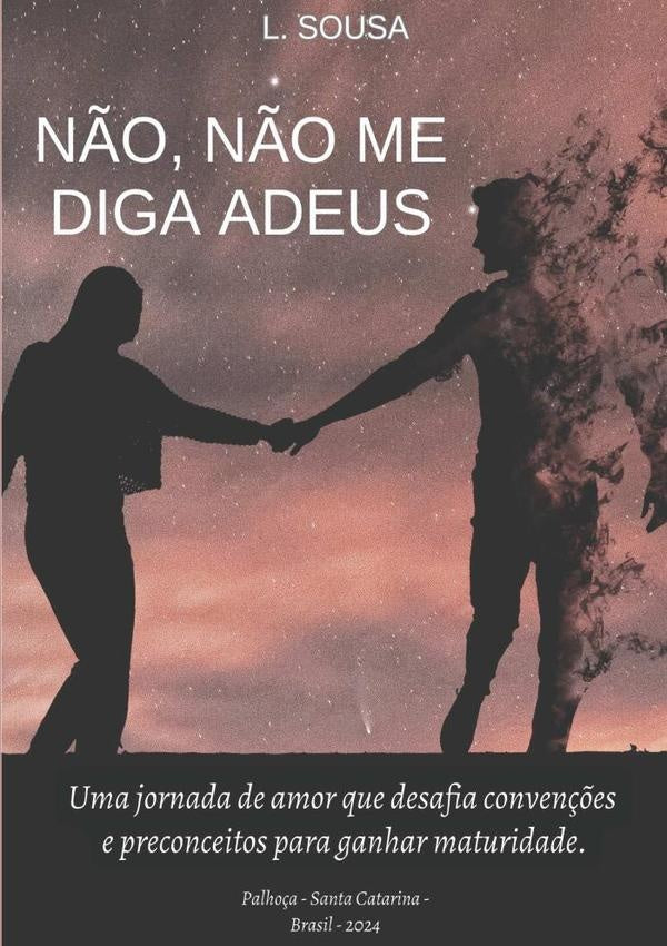 Não, Não Me Diga Adeus | Sousa, Carlos De Sousa