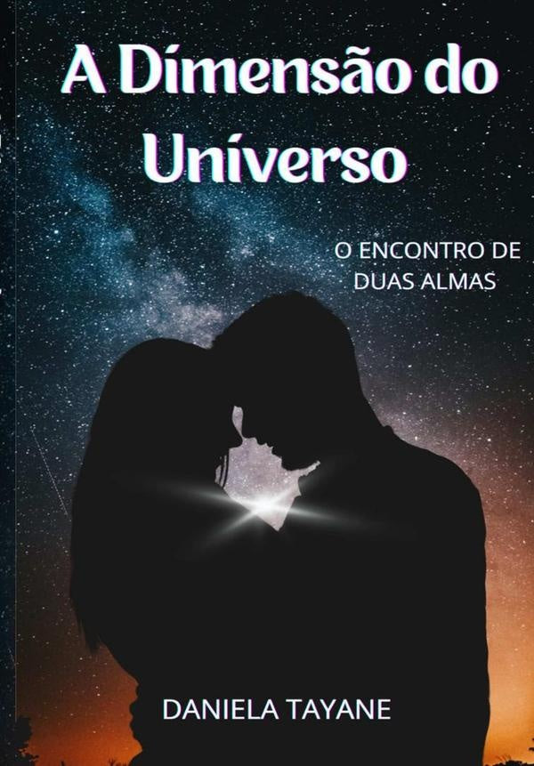 A Dimensão Do Universo | Daniela Tayane