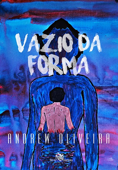Vazio da forma | Andrew Oliveira