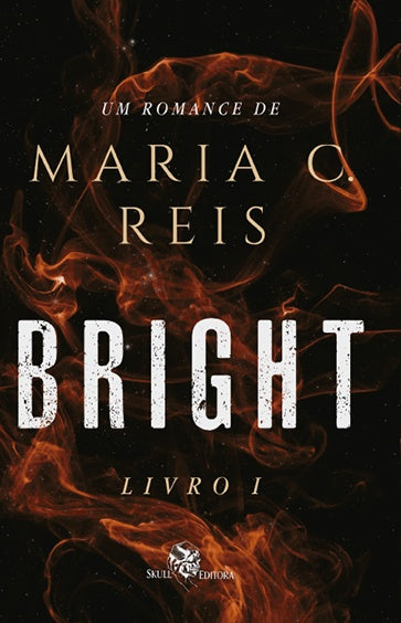 Bright | Maria C. Reis