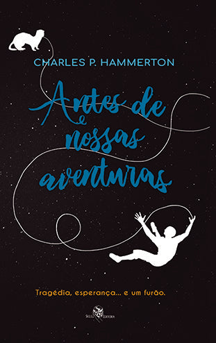 Antes de nossas aventuras | Charles Hammerton