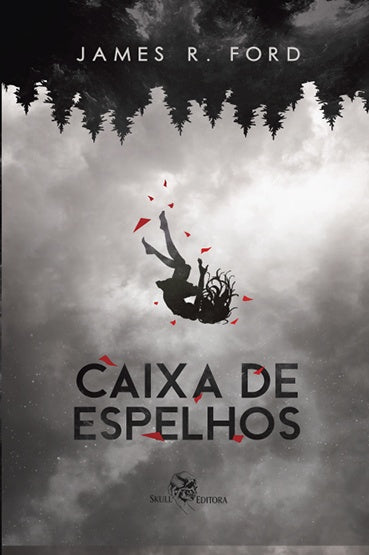 Caixa de Espelhos | James R. Ford