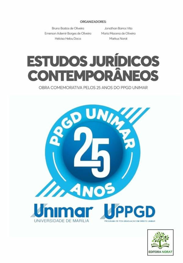 Estudos Jurídicos Contemporâneos: Obra Comemorativa Pelos 25 Anos Do Ppgd Unimar | Jonathan Vita, Bastos y otros