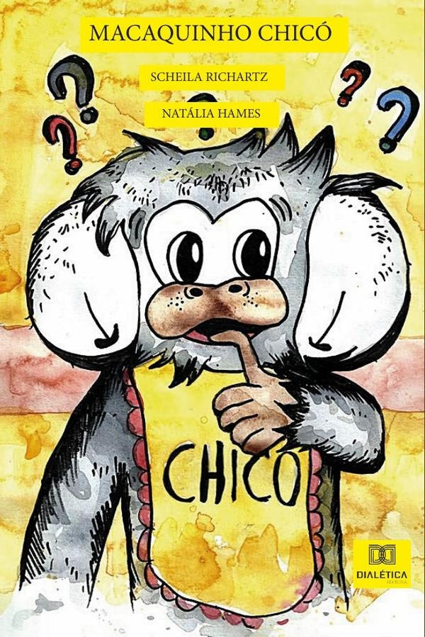 O macaquinho Chicó | Scheila Richartz