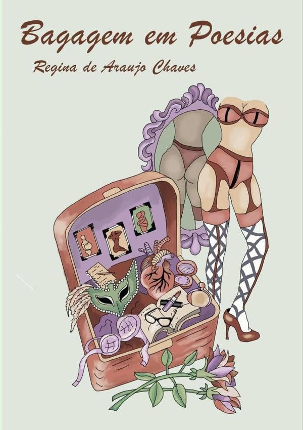 Bagagem Em Poesias | Regina De Araujo Chaves
