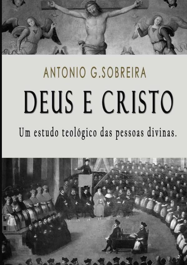 Deus E Cristo | Gonçalves Sobreira, G.sobreira