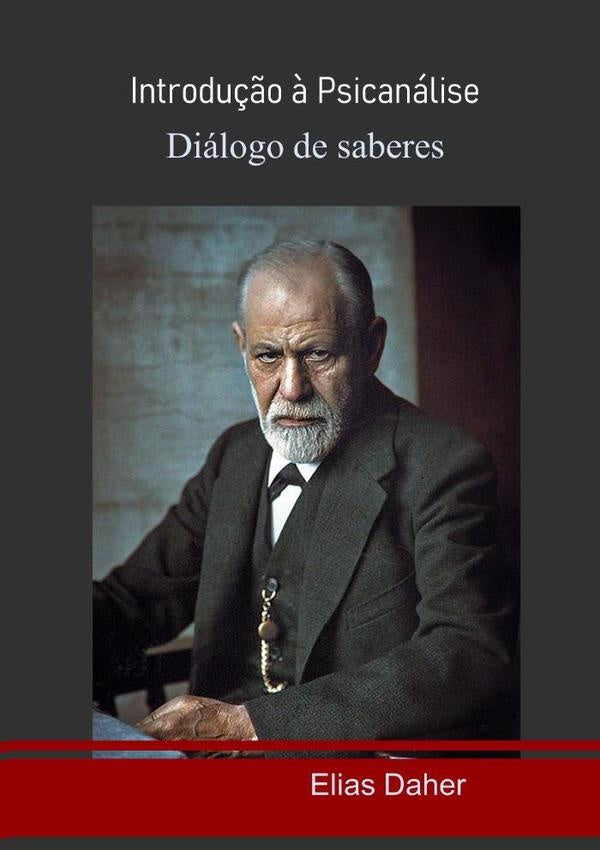 Introdução À Psicanálise | Elias Daher