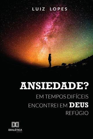 Ansiedade? | Luiz Lopes