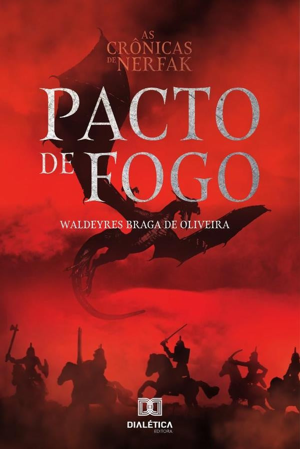 As crônicas de Nerfak | Waldeyres Braga de Oliveira