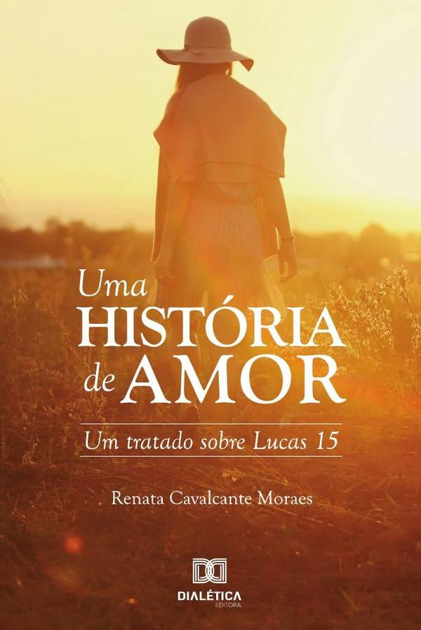 Uma história de amor | Renata Cavalcante Moraes
