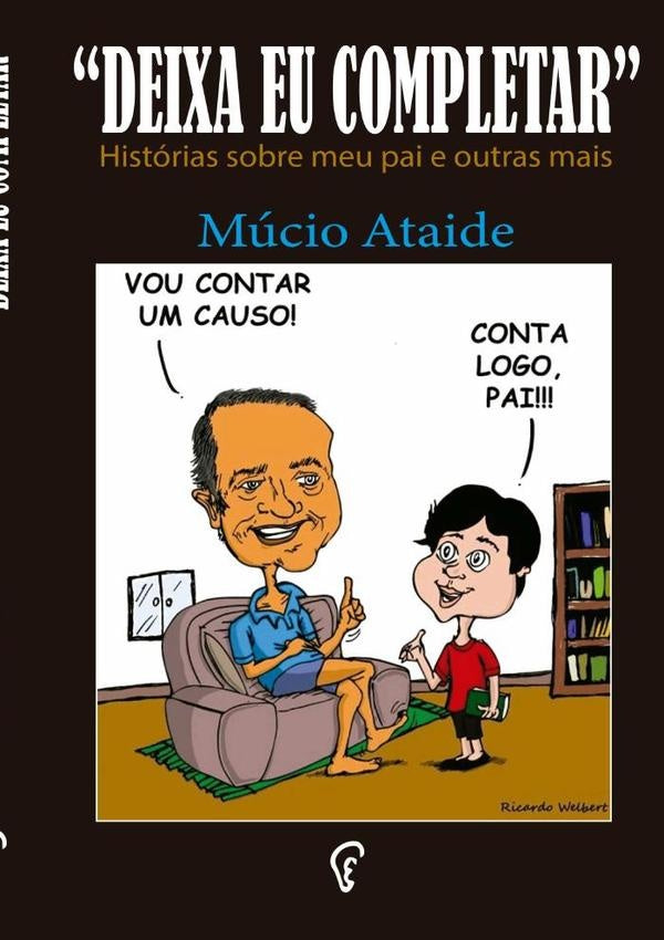 Deixa Eu Completar  - Segunda Edição | Múcio Ataide
