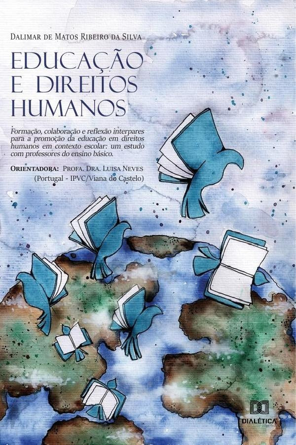 Educação e Direitos Humanos | Dalimar de Matos Ribeiro da
Silva