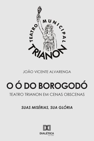 O Ó do Borogodó | João Vicente Alvarenga