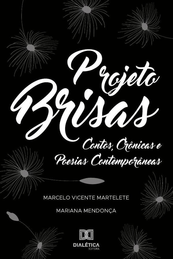 Projeto Brisas | Marcelo Vicente Martelete