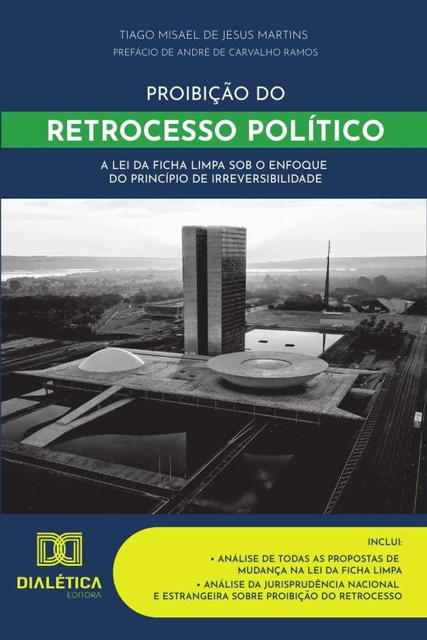 Proibição do retrocesso político | Tiago Misael de Jesus Martins