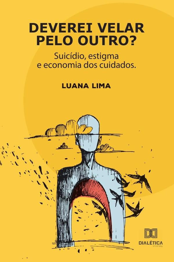 Deverei velar pelo outro? | Luana Lima