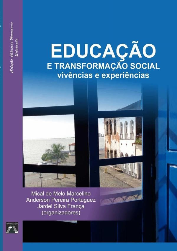Educação E Transformação Social | Pereira Portuguez, JARD y otros
