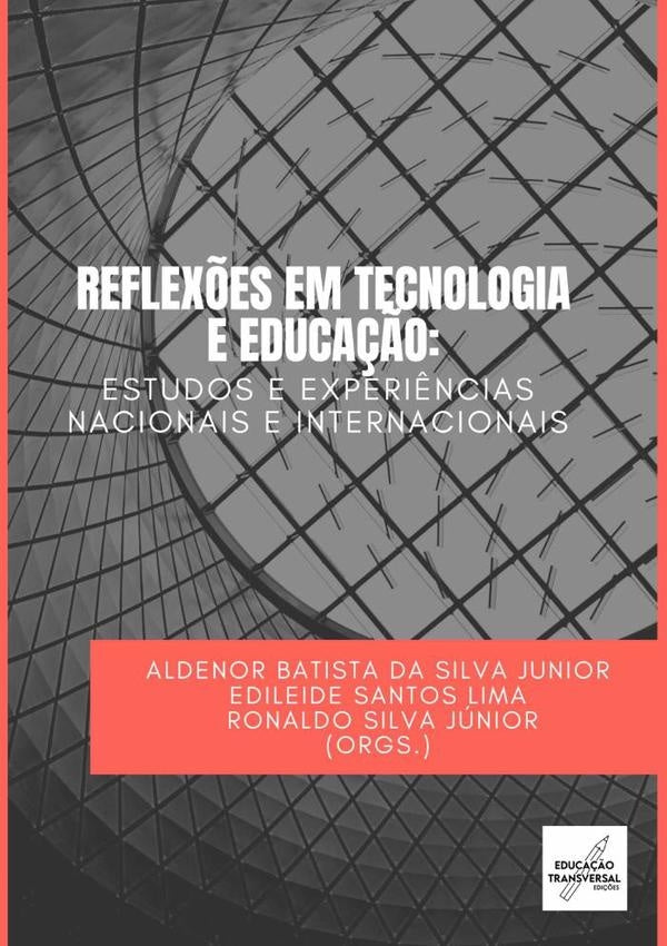 Reflexões Em Tecnologia E Educação | Batista Da Silva Junior, Edileide Santos Lima ...