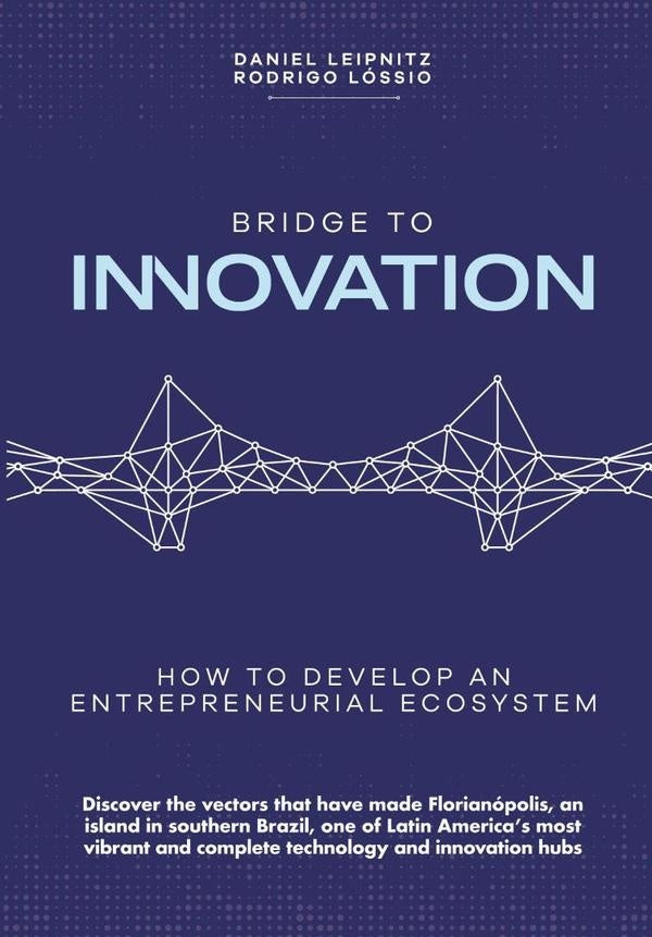 Bridge To Innovation | Leipnitz And Rodrigo Lóssio, Leipnitz