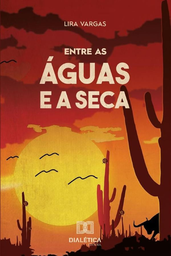 Entre as águas e a seca | Clara Maria Lira Vargas