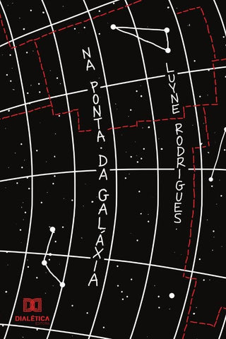 Na ponta da galáxia | Sandra Luyne Rodrigues de Matos