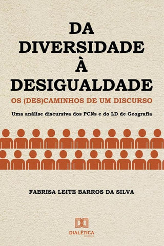 Da diversidade à desigualdade | Fabrisa Leite Barros da Silva