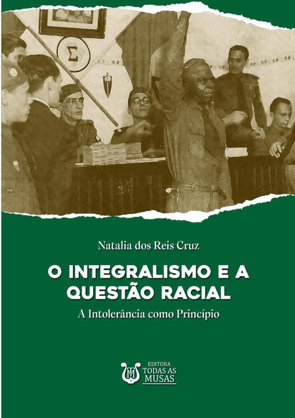 O Integralismo E A Questão Racial | Reis, Dos Reis Cruz