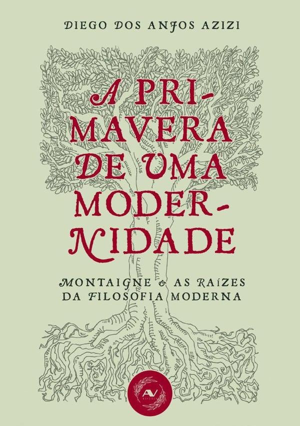 A Primavera De Uma Modernidade | Diego Dos Anjos Azizi