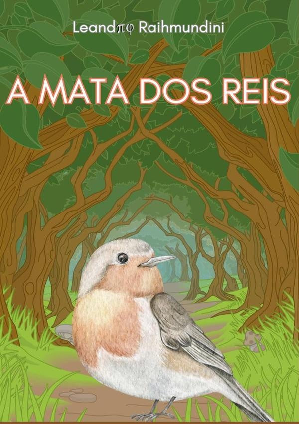 A Mata Dos Reis | Leandro Raihmundini