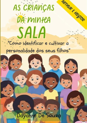 As Crianças Da Minha Sala | Dayane De Souza
