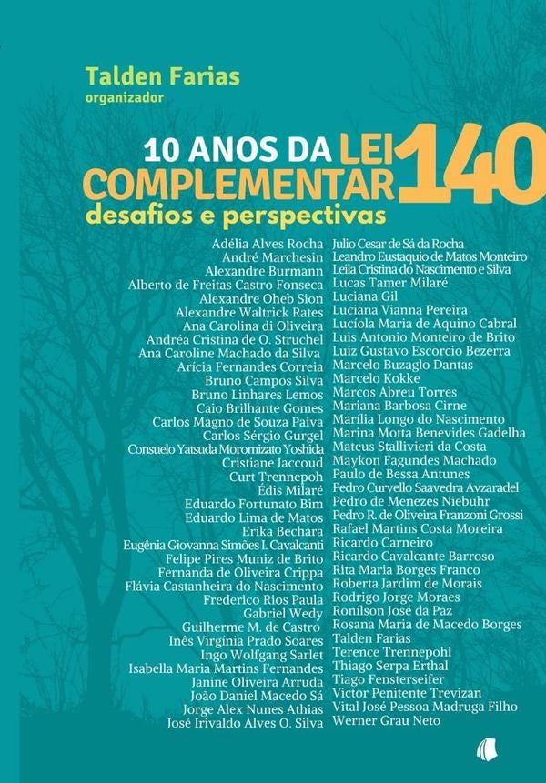 10 Anos Da Lei Complementar 140 | Talden Farias