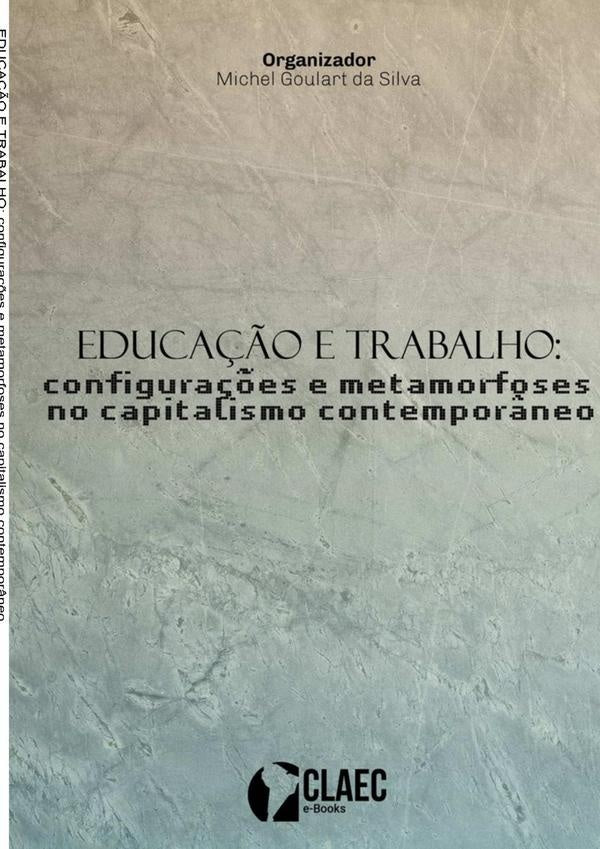 Educação E Trabalho | Michel Goulart Da Silva
