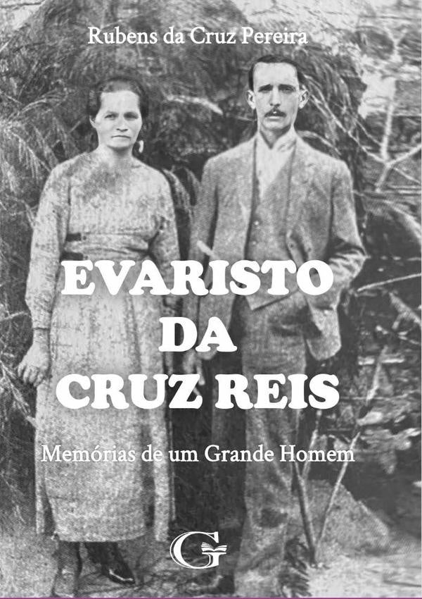 Evaristo Da Cruz Reis | Rubens Da Cruz Pereira