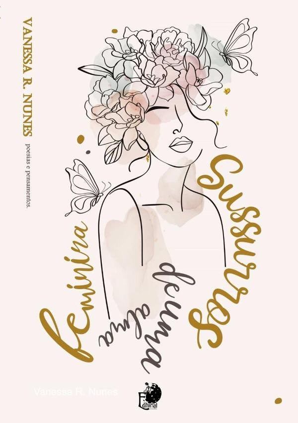Susurros De Uma Alma Feminina | Vanessa R. Nunes