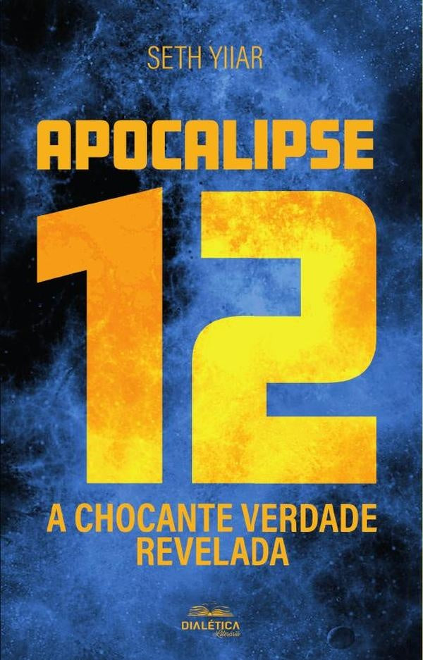 Apocalipse 12 | Jose Barros Junior (pseudônimo Seth