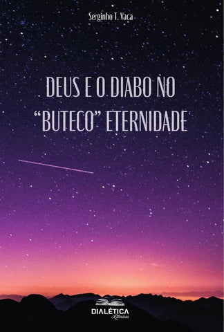 Deus e o Diabo no Buteco Eternidade | Vitor Sérgio Tonelli Reis