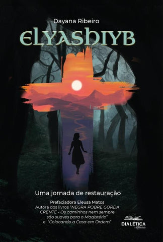 Elyashiyb | Dayana Ribeiro