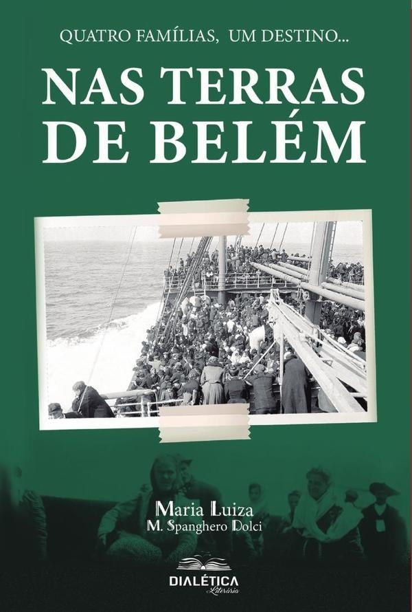 Nas Terras de Belém | Maria Luiza Marcomini Spanghero Dolc