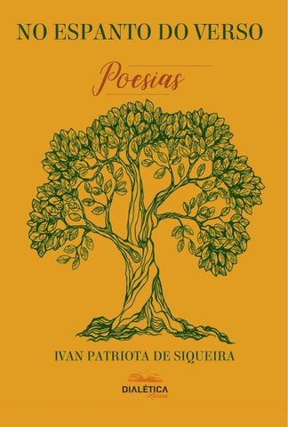 No espanto do verso | Ivan Patriota de Siqueira