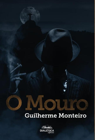 O Mouro | Guilherme Monteiro