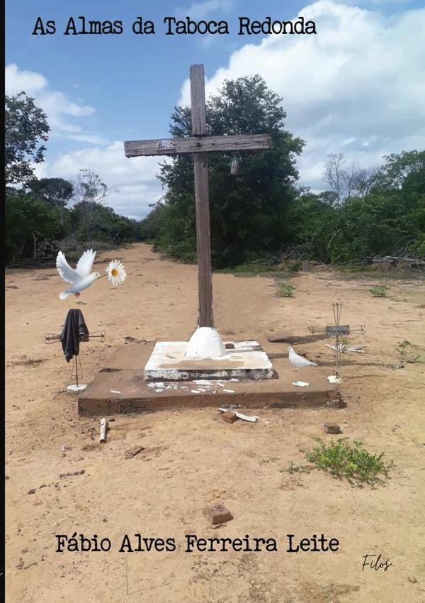 As Almas Da Taboca Redonda | A Ferreira, Alves Ferreira Leite