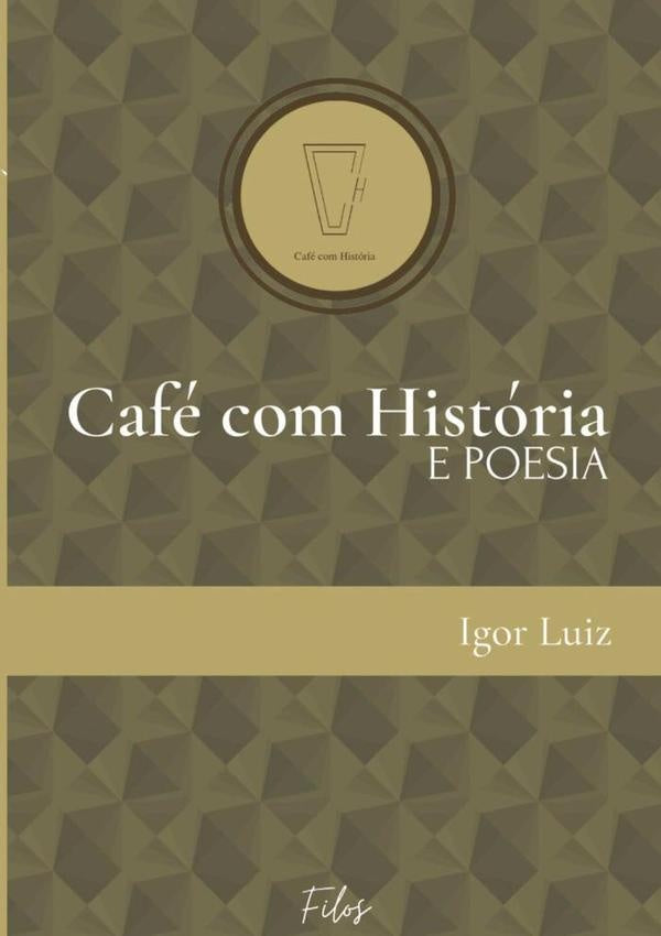 Café Com História | Igor Luiz Dos Santos Rocha