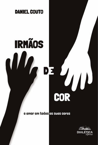 Irmãos de Cor | Daniel Couto