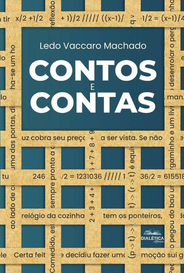 Contos e Contas | Ledo Vaccaro Machado