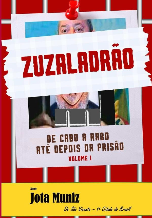 Zuzaladrão | Jota Muniz