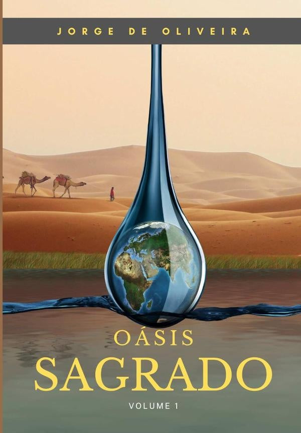 Oásis Sagrado | Jorge De Oliveira