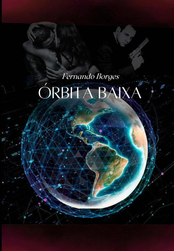Órbita Baixa | Fernando Borges
